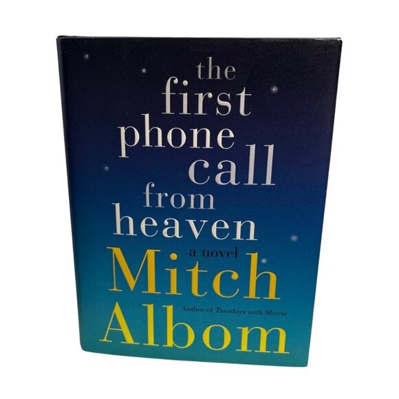 The First Phone Call From Heaven By Mitch Albom Hardcover Book - Picture 1 of 8